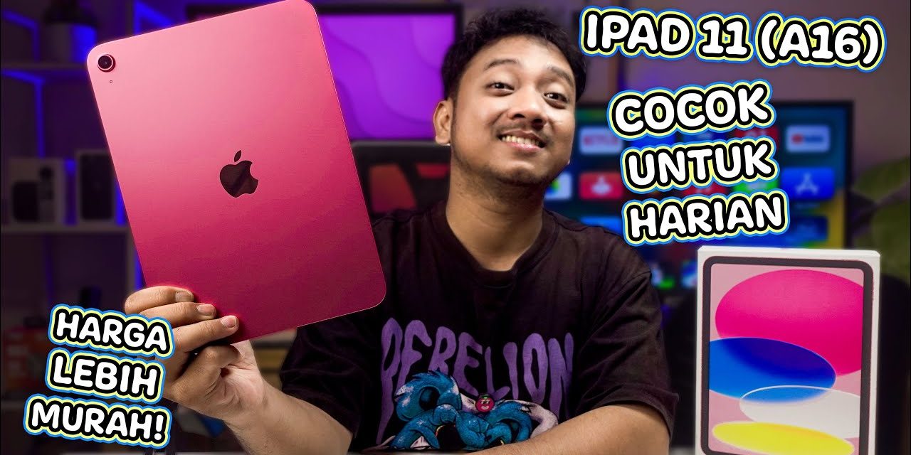 Ipad 11 Inch A16 Cocok Untuk Harian, Harga Juga Murah