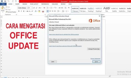 Product Active Failed Di Microsoft Word Dan Cara Mengatasinya
