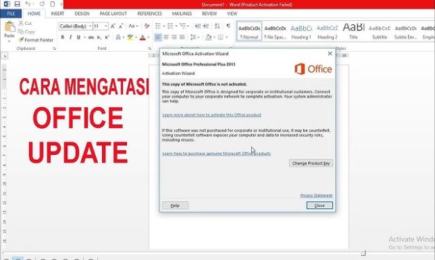 Product Active Failed Di Microsoft Word Dan Cara Mengatasinya